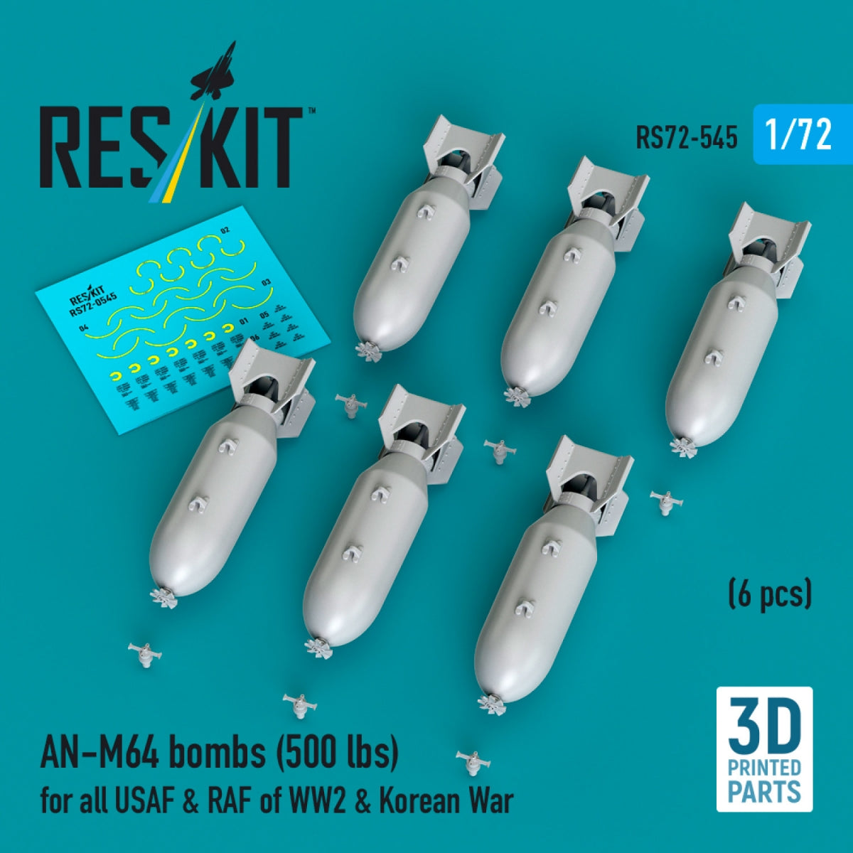 RESKIT RS72-0545 AN-M64 bombs (500 lbs) for all USAF & RAF of WW2 & Korean War (6 pcs) (3D Printed) 1/72