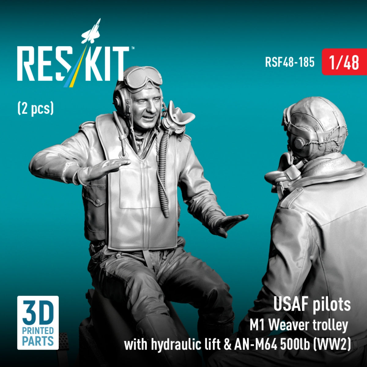 RESKIT RSF48-0185 USAF pilots (2 pcs) &amp; M1 Weaver trolley with hydraulic lift &amp; AN-M64 500lb (WW2) (3D Printed) 1/48