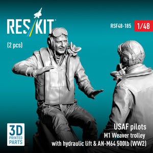 RESKIT RSF48-0185 USAF pilots (2 pcs) &amp; M1 Weaver trolley with hydraulic lift &amp; AN-M64 500lb (WW2) (3D Printed) 1/48