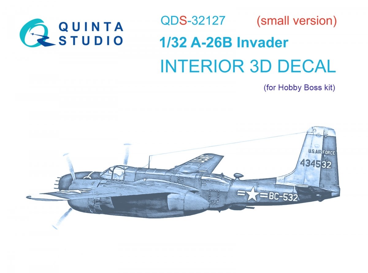 Quinta Studio QDS-32127 A-26B 3D-Printed &amp; colored Interior on decal paper (Hobby Boss) (small version) 1/32