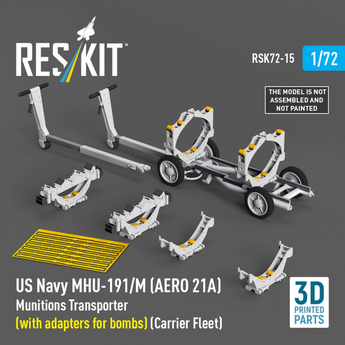 RESKIT RSK72-0015 US NAVY MHU-191/M (AERO 21A) Transporteur de munitions (avec adaptateurs pour bombes) (Porte-avions, C-130) (Maquette imprimée en 3D) 1/72