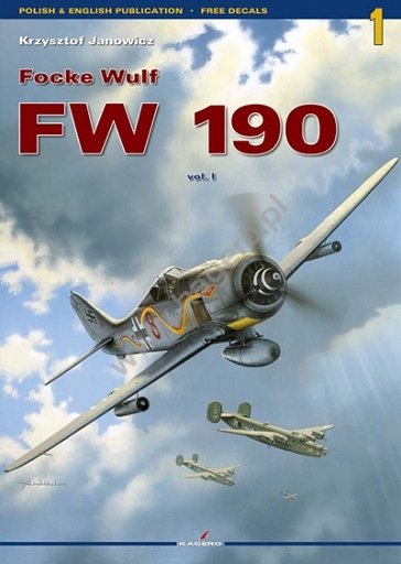 Kagero 3001 Focke Wulf FW 190 vol. I (pas d'autocollants) EN/PL