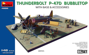 MiniArt 48018 THUNDERBOLT P-47D BUBBLETOP WITH BASE &amp;amp; ACCESSORIES. BIG SET 1/48