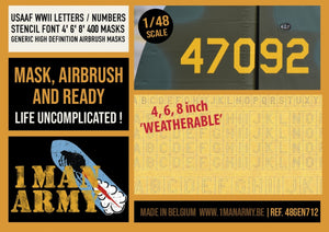 1 Man Army 48GEN712 USAAF WWII Letters / Numbers Stencil Font 4", 6", 8" (400 pcs) 1/48