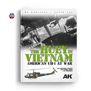 AK Interactive AK130037 THE HUEY IN VIETNAM – AMERICA’S UH-1 AT WAR