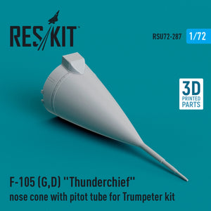RESKIT RSU72-0287 F-105 (G,D) &amp;quot;Thunderchief&amp;quot; nose cone with pitot tube for Trumpeter kit (3D Printed) 1/72