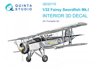 Quinta Studio QD32115 Fairey Swordfish Mk.I 3D-Printed &amp;amp; coloured Interior on decal paper (Trumpeter) 1/32