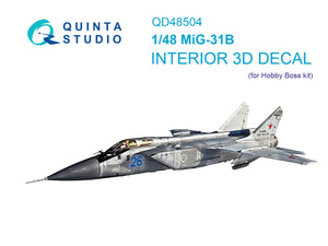 Intérieur imprimé en 3D et coloré sur papier décalcomanie Quinta Studio QD48504 MiG-31B (Hobby Boss) 1/48