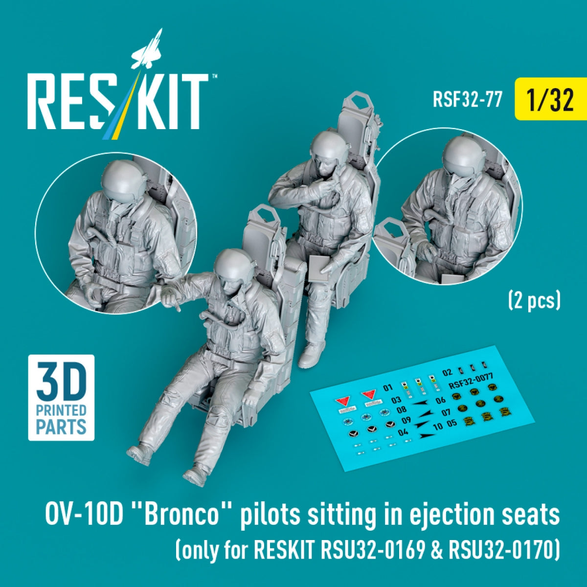 RESKIT RSF32-0077 OV-10D "Bronco" pilots sitting in ejection seats (2 pcs) (only for RESKIT RSU32-0169 &amp; RSU32-0170) (3D Printed) 1/32