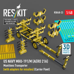 RESKIT RSK48-0023 US NAVY MHU-191/M (AERO 21A) Transporteur de munitions (avec adaptateurs pour missiles) (Flotte de porte-avions) (Maquette imprimée en 3D) 1/48 – image 5