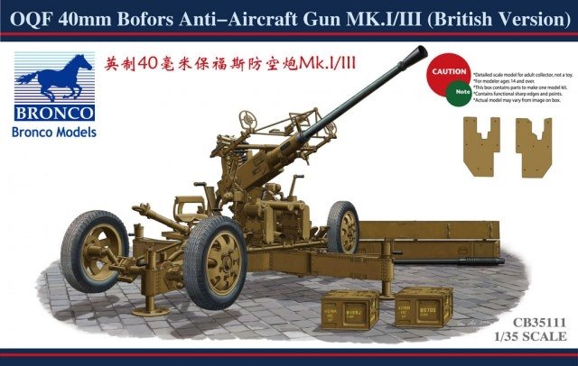 Bronco CB35111 Canon antiaérien Bofors 40 mm Mk.I/III (version britannique) (1/35)