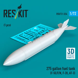 RESKIT RSU72-0324 275 gallon fuel tank (F-5E/F/N, F-20, AT-3) (1 pcs) (3D Printed) 1/72