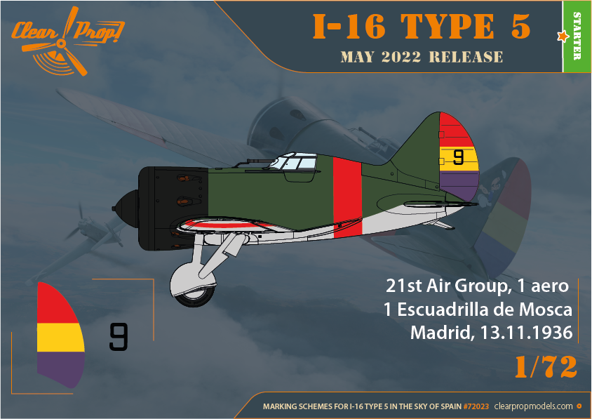Clear Prop! CP72023 I-16 Type 5 In the sky of Spain STARTER KIT 1/72 – zdjęcie 7