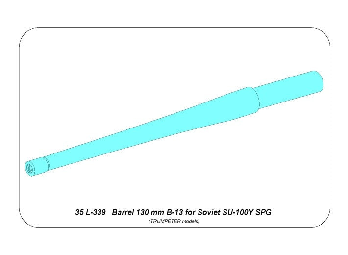 Aber 35L-339 Lufa 130mm B-13 do radzieckiego działa samobieżnego SU-100Y / 130mm Soviet B-13 barrel for SU-100Y SPG 1/35 – imagen 2