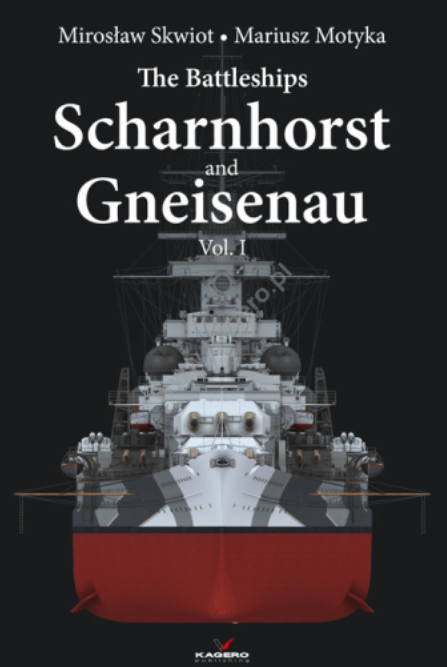 Kagero 95008 Les cuirassés Scharnhorst et Gneisenau, vol. I EN/PL