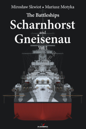 Kagero 95008 Les cuirassés Scharnhorst et Gneisenau, vol. I EN/PL